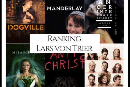 Lars von Trier Filmography Movie Ranking