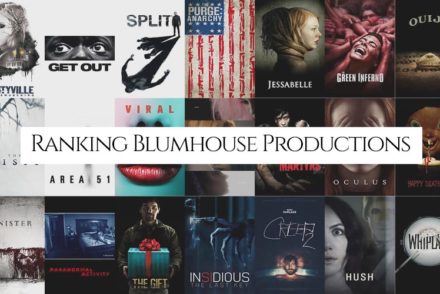 Ranking Blumhouse Productions Entire Catalog