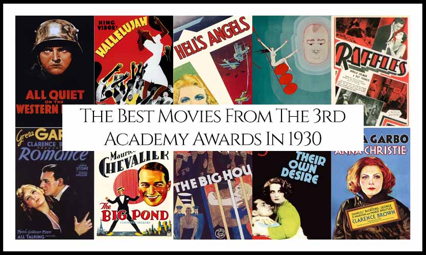 Ranking All The Movies Nominated At The 3rd Academy Awards In 1930