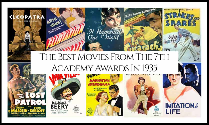 Ranking All The Movies Nominated At The 7th Academy Awards In 1935