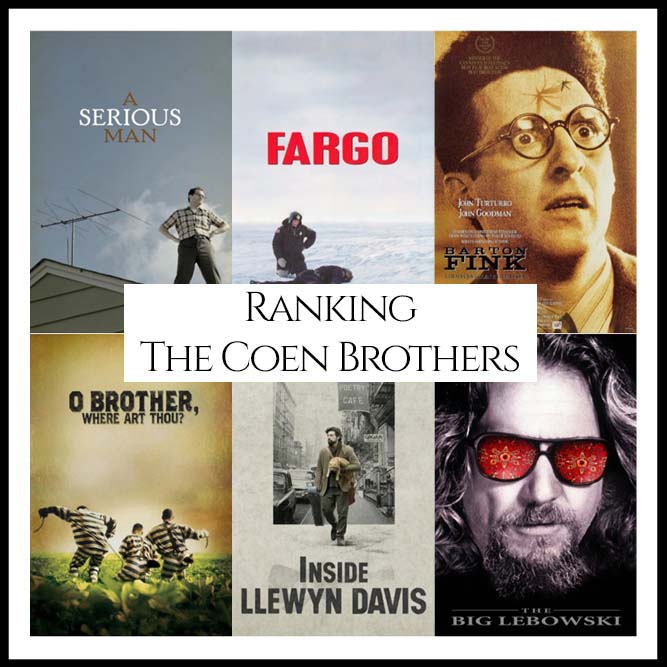 Coen Brother Filmography Movie Ranking