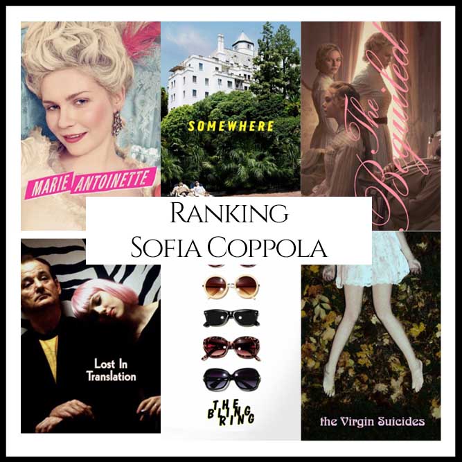 Sofia Coppola Filmography Movie Ranking