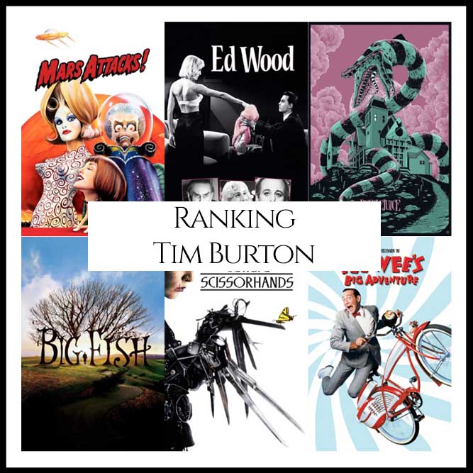 Tim Burton Filmography Movie Ranking