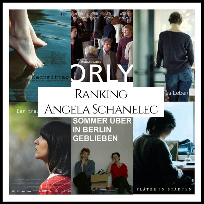 Angela Schanelec Filmography Movie Ranking