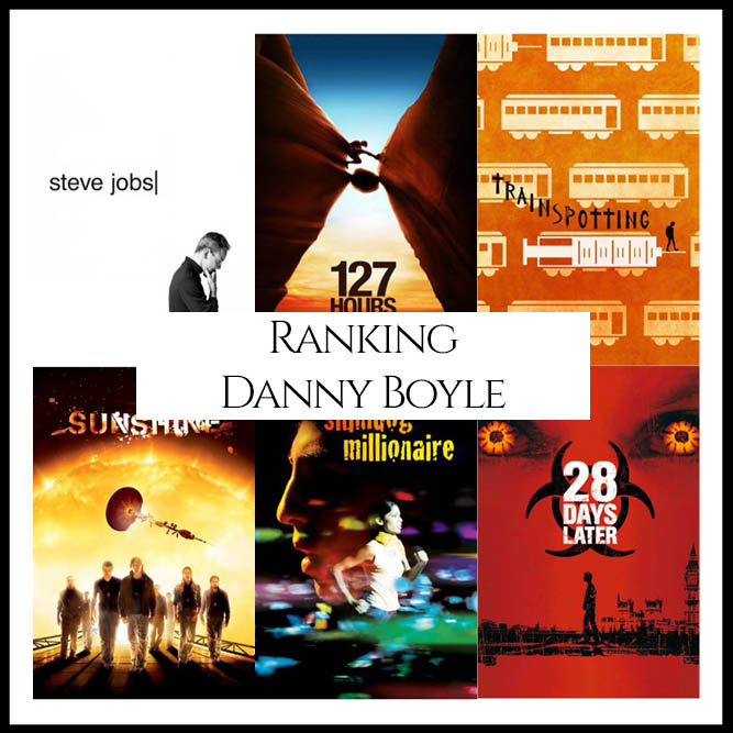 Danny Boyle Filmography Movie Ranking