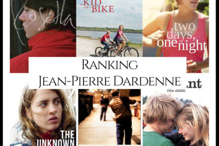 Luc & Jean-Pierre Dardenne Filmography Movie Ranking