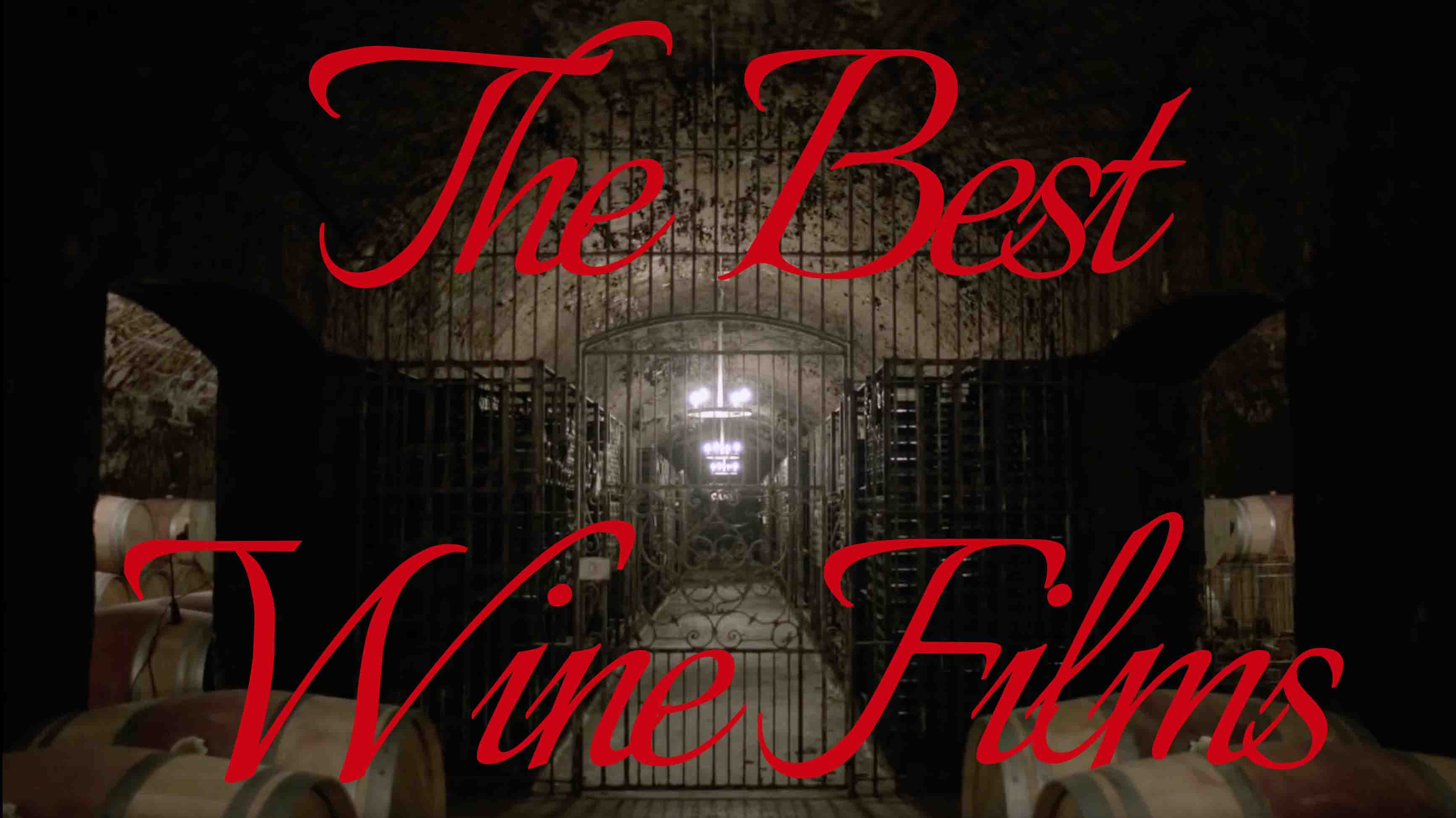 The Best Movies About Or Featuring Wine