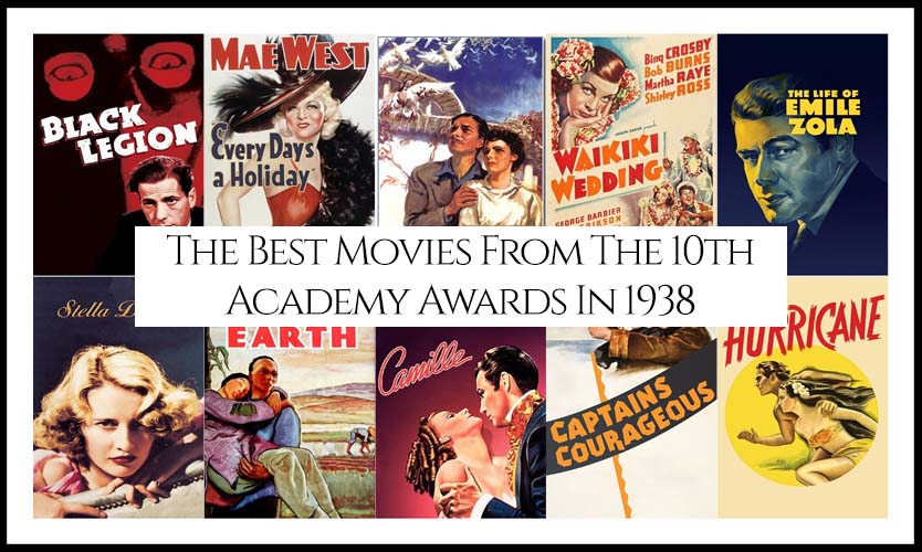 Ranking All The Movies Nominated At The 10th Academy Awards In 1938