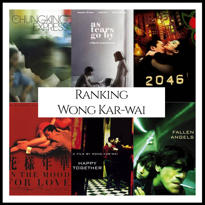 Ranking All Of Director Wong Kar-wai’s Movies