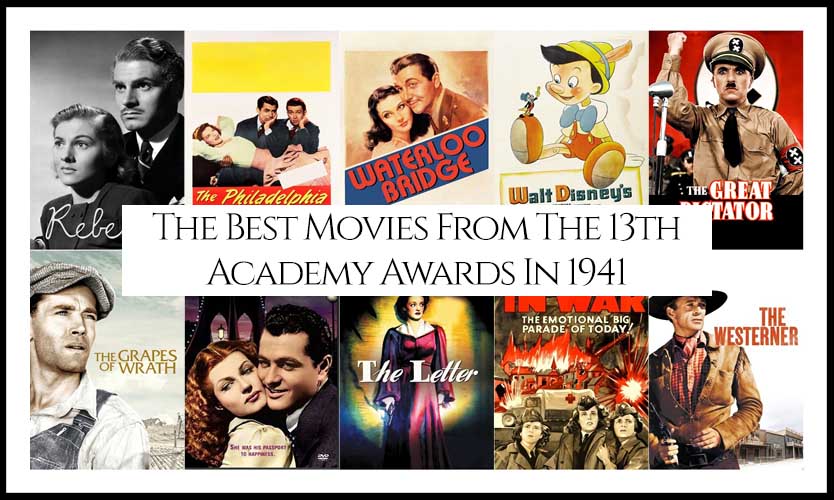 Ranking All The Movies Nominated At The 13th Academy Awards In 1941