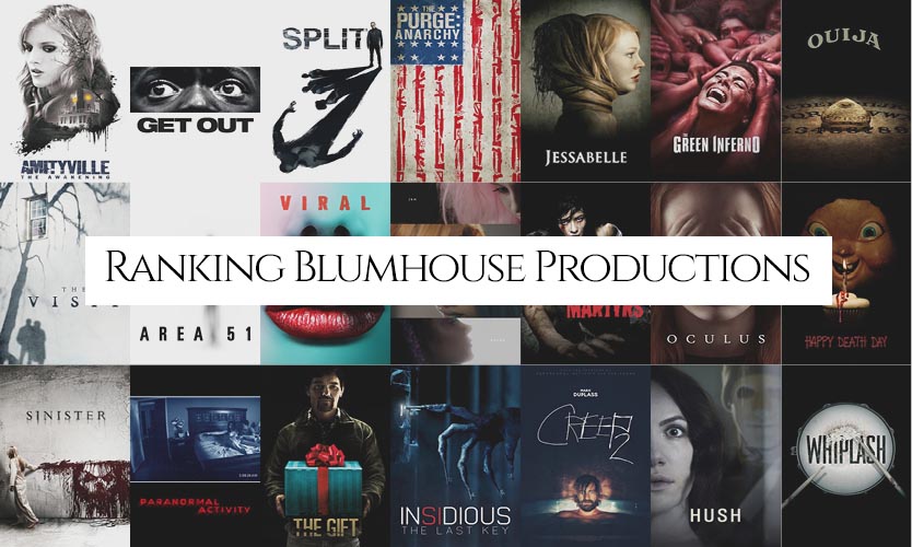 Ranking Blumhouse Productions Entire Catalog