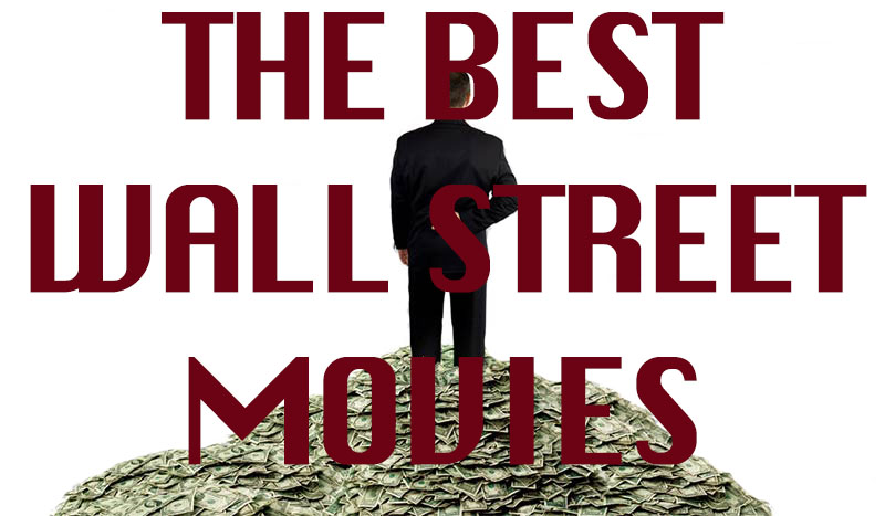 Best Wall Street Movies