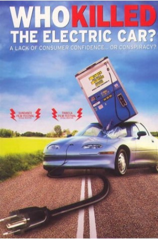 Who Killed The Electric Car? (2006) 