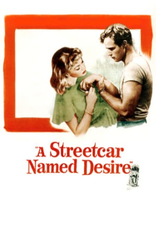 A Streetcar Named Desire (1951) 