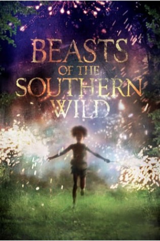 Beasts of the Southern Wild (2012) 