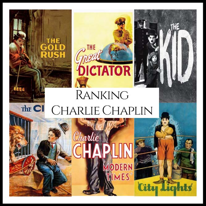 Charlie Chaplin Filmography Movie Ranking Movies