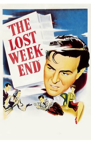 The Lost Weekend (1945) 