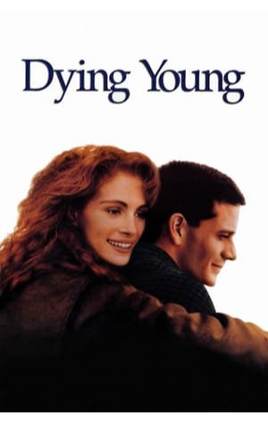 Dying Young (1991) 