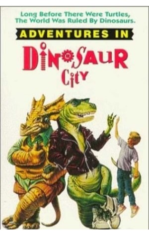 Adventures in Dinosaur City (1991) 