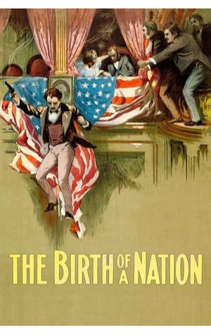 The Birth of a Nation (1915) 
