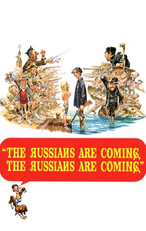 The Russians Are Coming the Russians Are Coming (1966) 