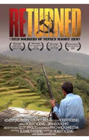 Returned: Child Soldiers of Nepal’s Maoist Army (2008) 