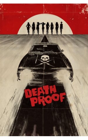 Death Proof (2007) 