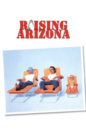 Raising Arizona 