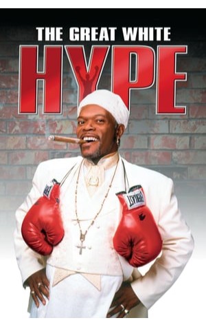 The Great White Hype (1996) 