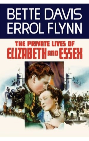 The Private Lives of Elizabeth and Essex 