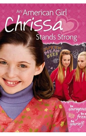 An American Girl: Chrissa Stands Strong 