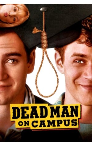 Dead Man on Campus (1998) 