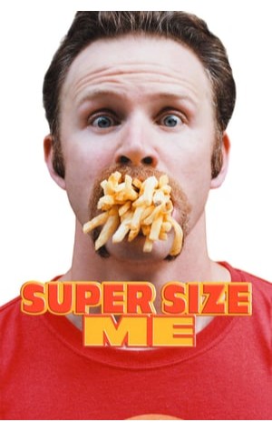 Super Size Me (2004) 