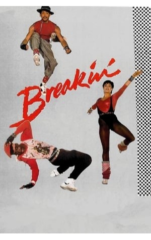 Breakin (1984) 