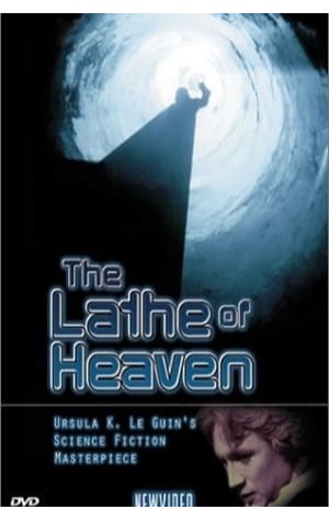 The Lathe of Heaven (1980) 