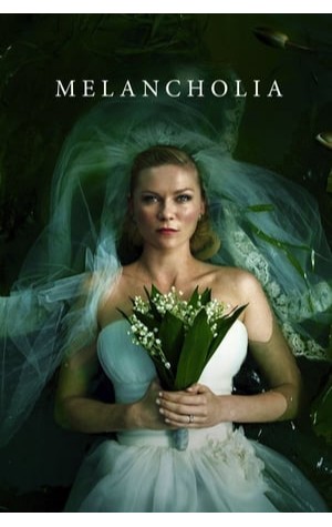 Melancholia (2011) 