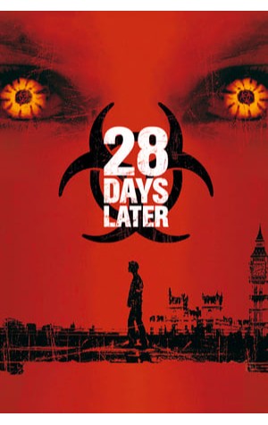 28 Days Later (2002) 