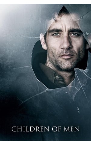 Children of Men (2006) 