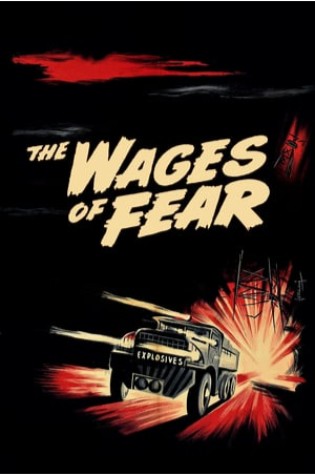 The Wages of Fear 