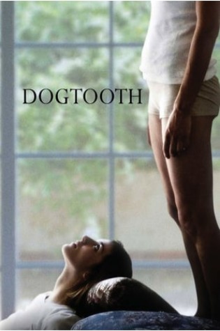 Dogtooth (2009) 