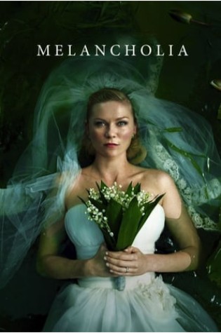 Melancholia (2011) 