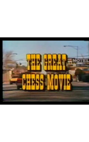 The Great Chess Movie [1982] 