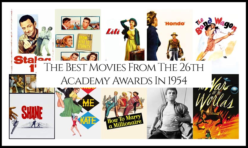 Ranking All The Movies Nominated At The 26th Academy Awards In 1954