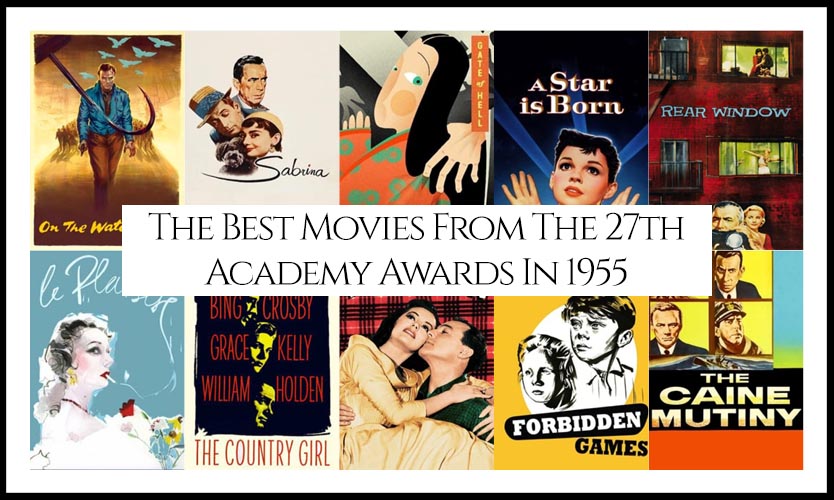 27th Academy Awards 1955 Best Movies