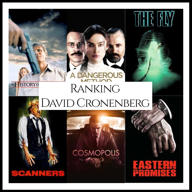 David Cronenberg Filmography Movie Ranking Movies