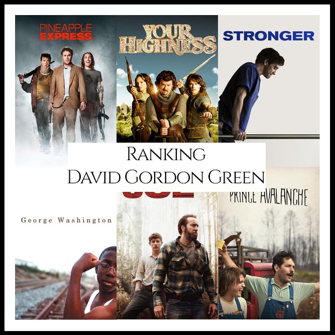 Ranking All Of Director David Gordon Green’s Movies