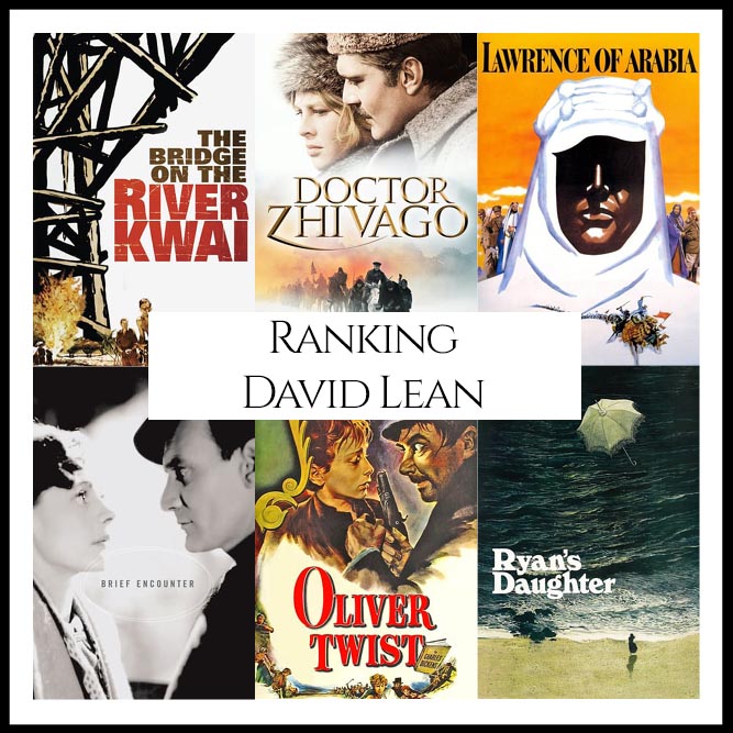 David Lean Filmography Movie Ranking Movies