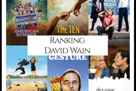 David Wain Filmography Movie Ranking Movies