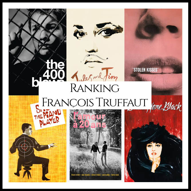 François Truffaut Filmography Movie Ranking Movies