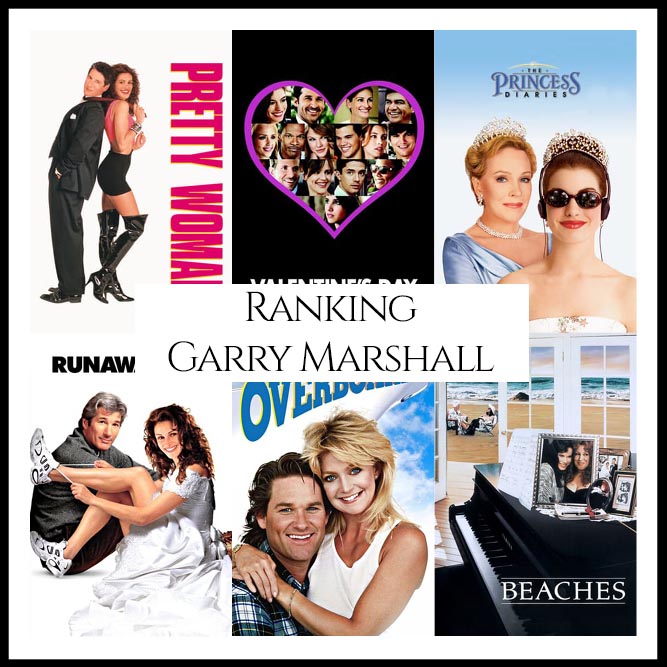 Garry Marshall Filmography Movie Ranking Movies